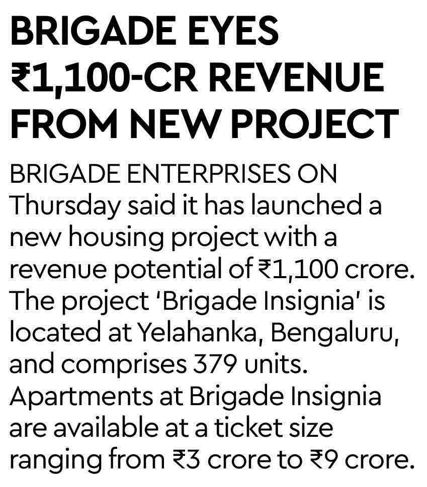 BRIGADE EYES ₹1,100-CR REVENUE FROM NEW PROJECT.jpg