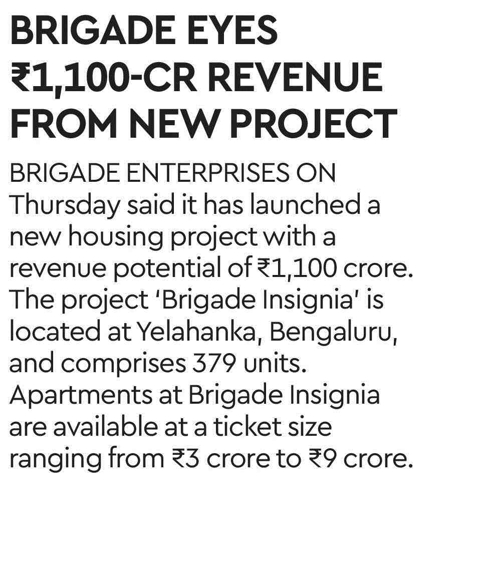 BRIGADE EYES ₹1,100-CR REVENUE FROM NEW PROJECT.jpg